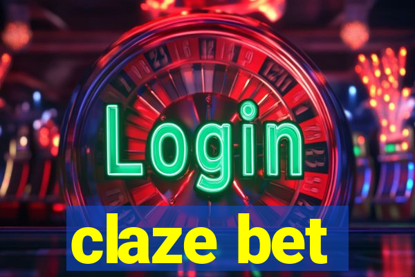 claze bet